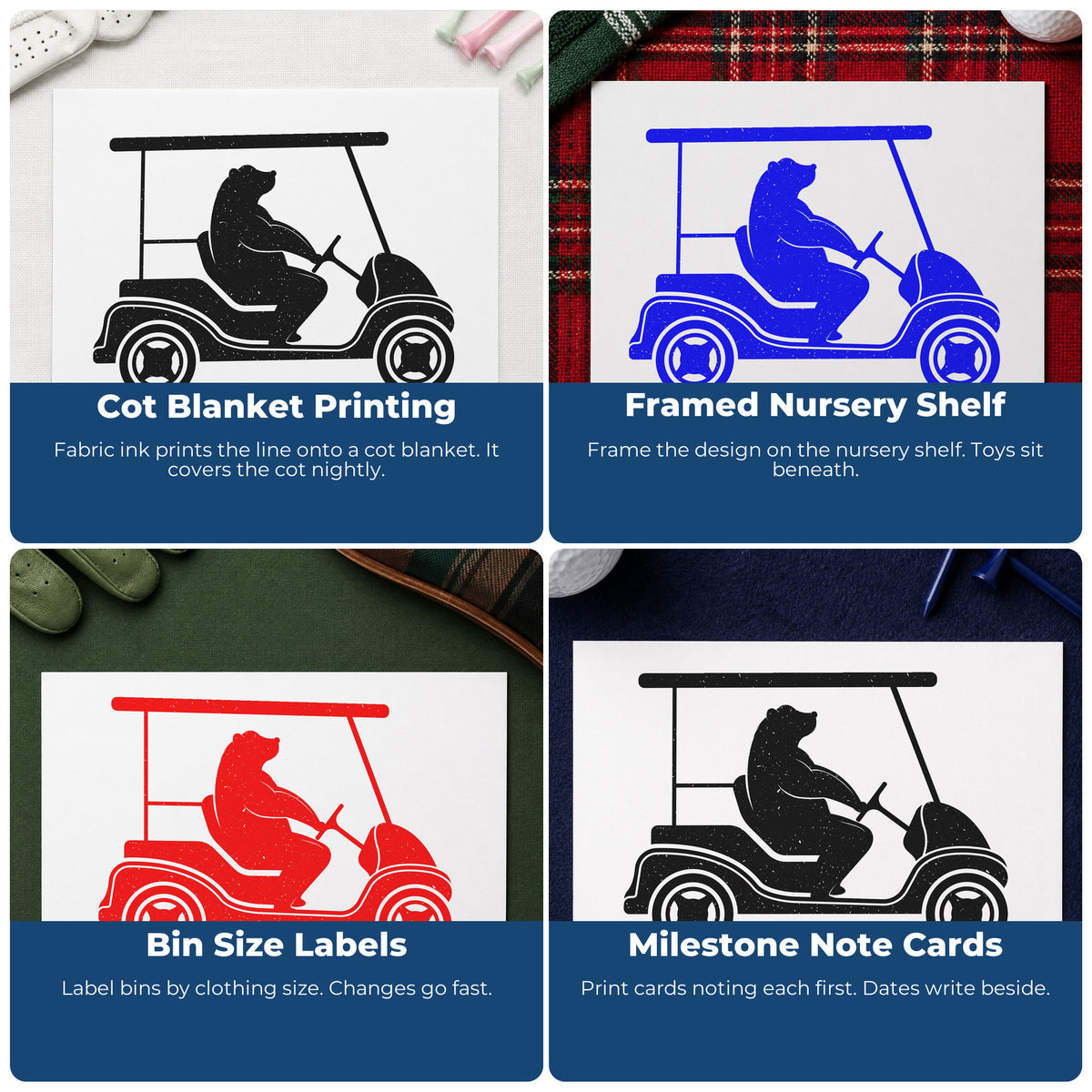 Four ways to use the Golf Cart Bear Silhouette Premium Wooden Stamp - Vintage Pro: cot blanket printing, framed nursery shelf, bin size labels and milestone note cards.