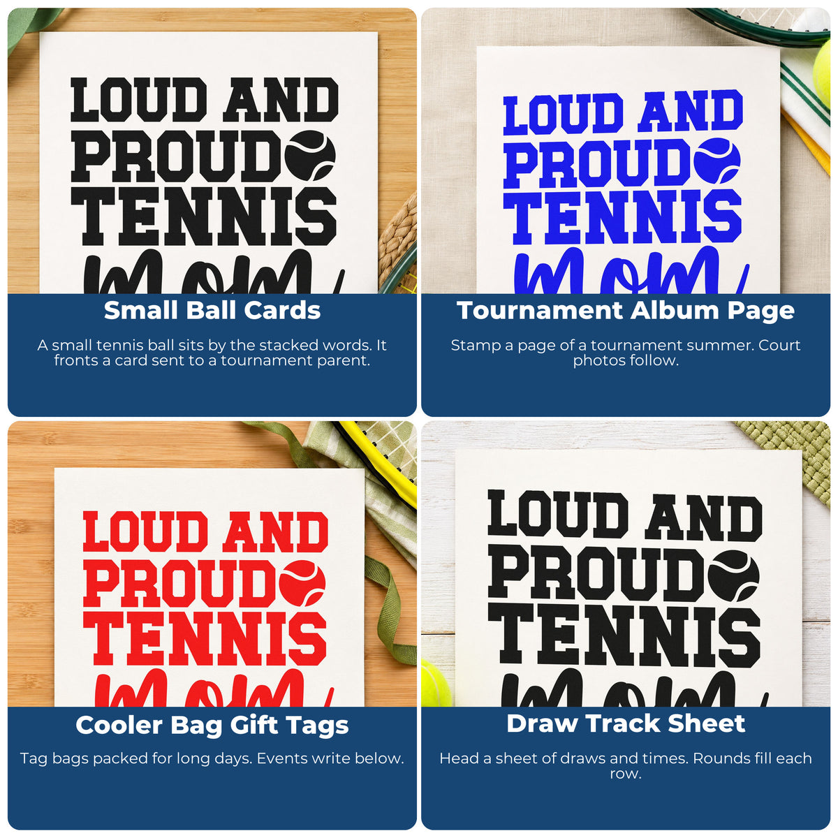Four ways to use the Loud Proud Tennis Mom Premium Wood-Mounted Stamp - Vintage Pro: small ball cards, tournament album page, cooler bag gift tags and draw track sheet.
