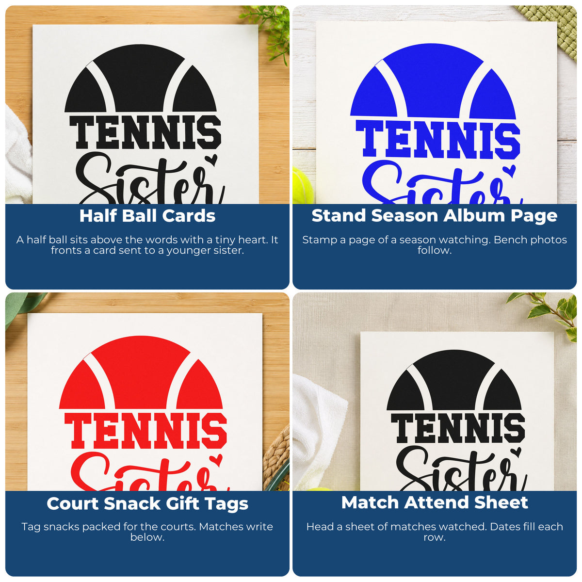 Four ways to use the Tennis Sister Half Ball Compact Pre-Inked Stamp – Slim: half ball cards, stand season album page, court snack gift tags and match attend sheet.