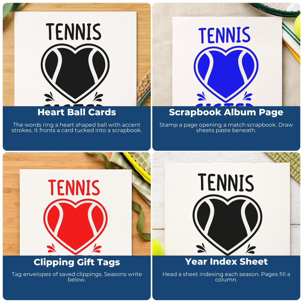 Four ways to use the Tennis Sister Heart Ball Stamp - Premium Vintage Pro Wooden: heart ball cards, scrapbook album page, clipping gift tags and year index sheet.