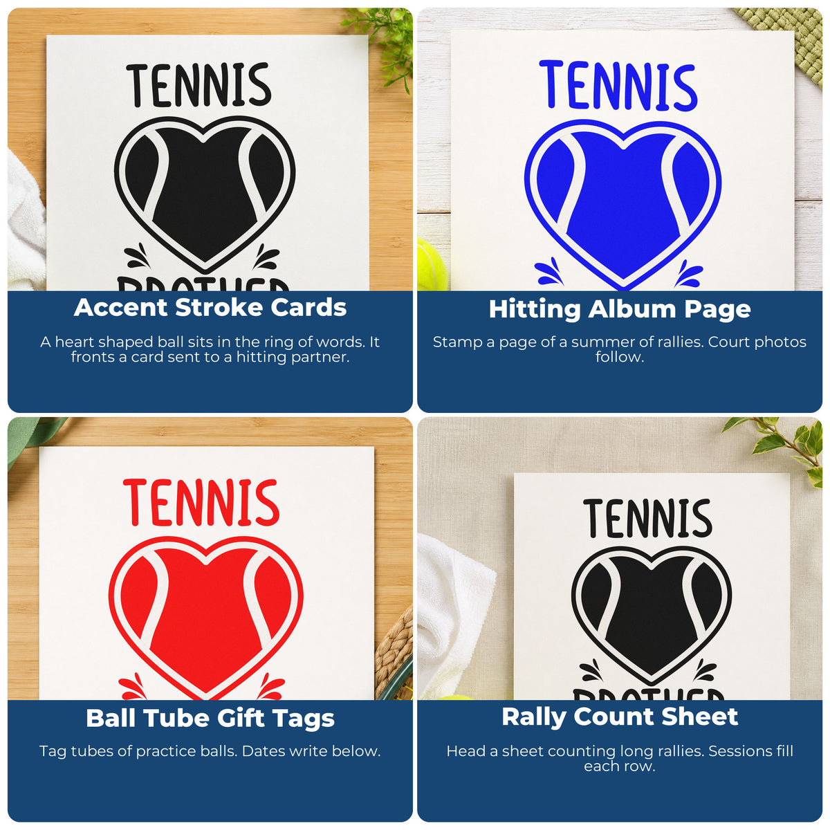 Four ways to use the Brother Tennis Heart Lettering Rubber Stamp – Wood Handle: accent stroke cards, hitting album page, ball tube gift tags and rally count sheet.