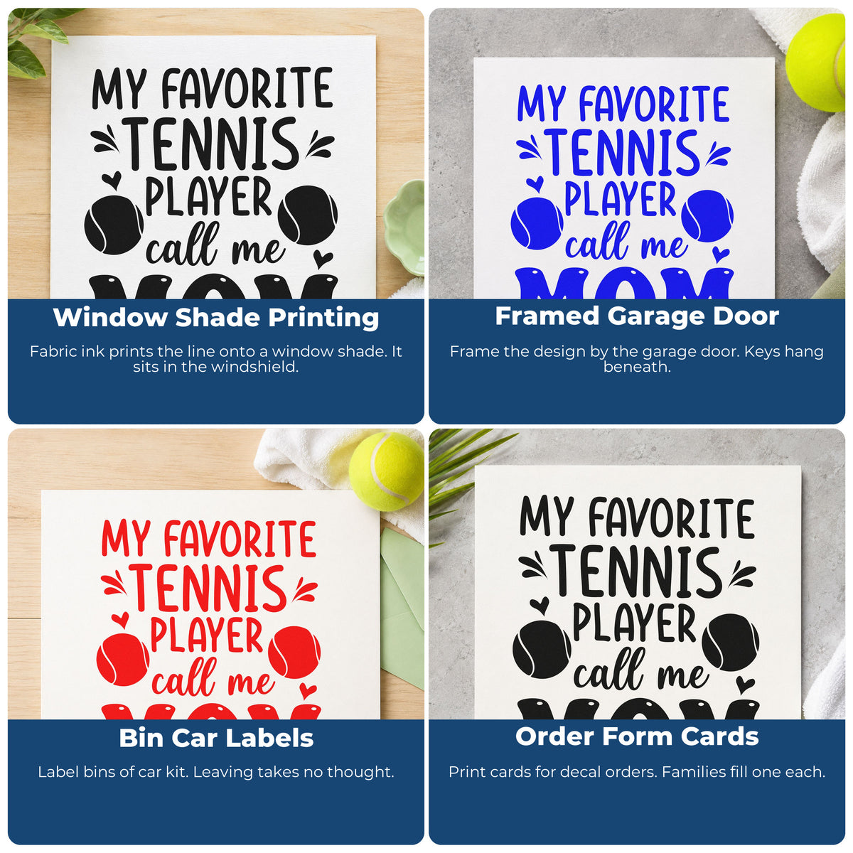 Four ways to use the Favorite Tennis Player Mom With Hearts Pre-Inked Stamp – Slim: window shade printing, framed garage door, bin car labels and order form cards.
