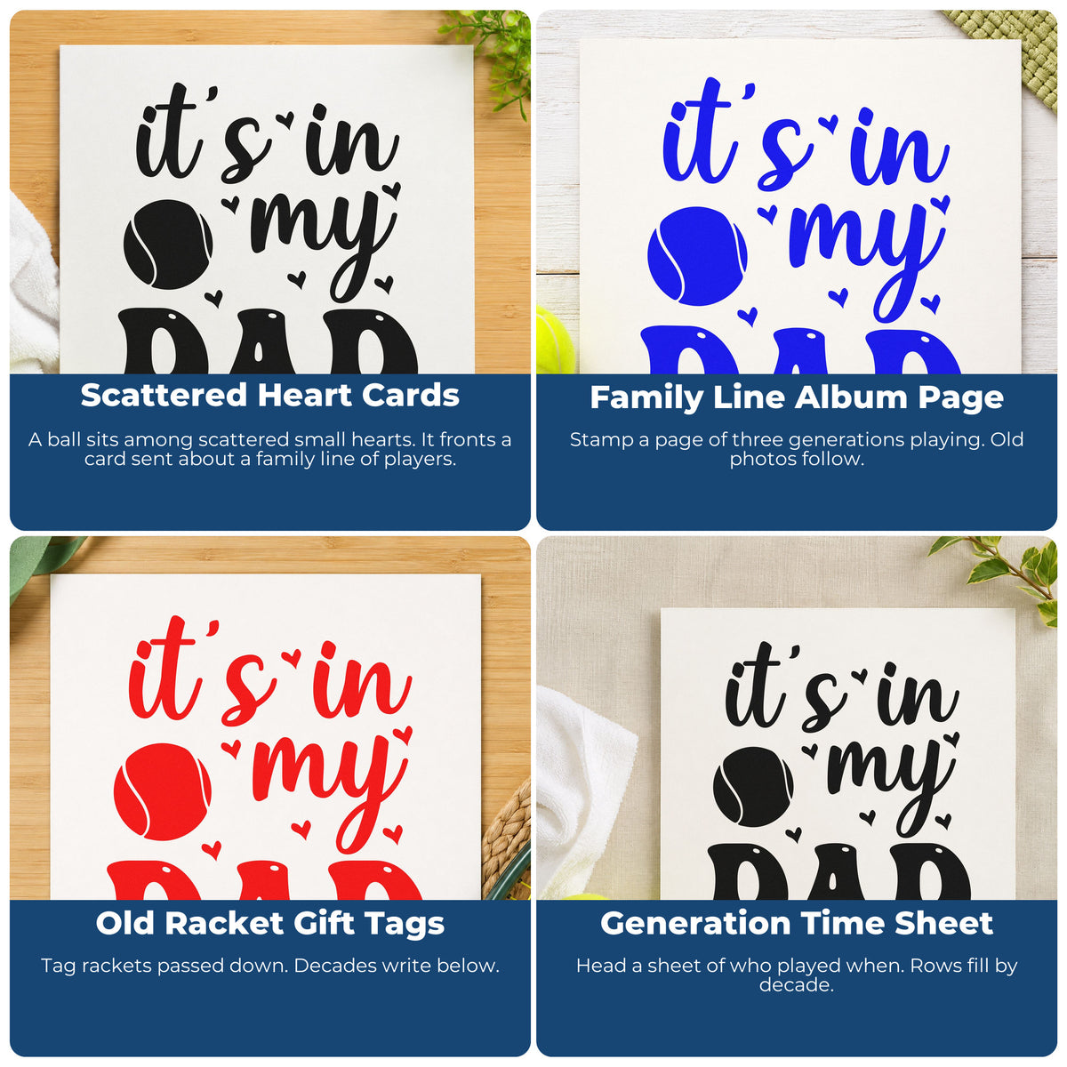 Four ways to use the It's In My Dad Tennis Hearts Stamp – PSI Pre-Inked: scattered heart cards, family line album page, old racket gift tags and generation time sheet.