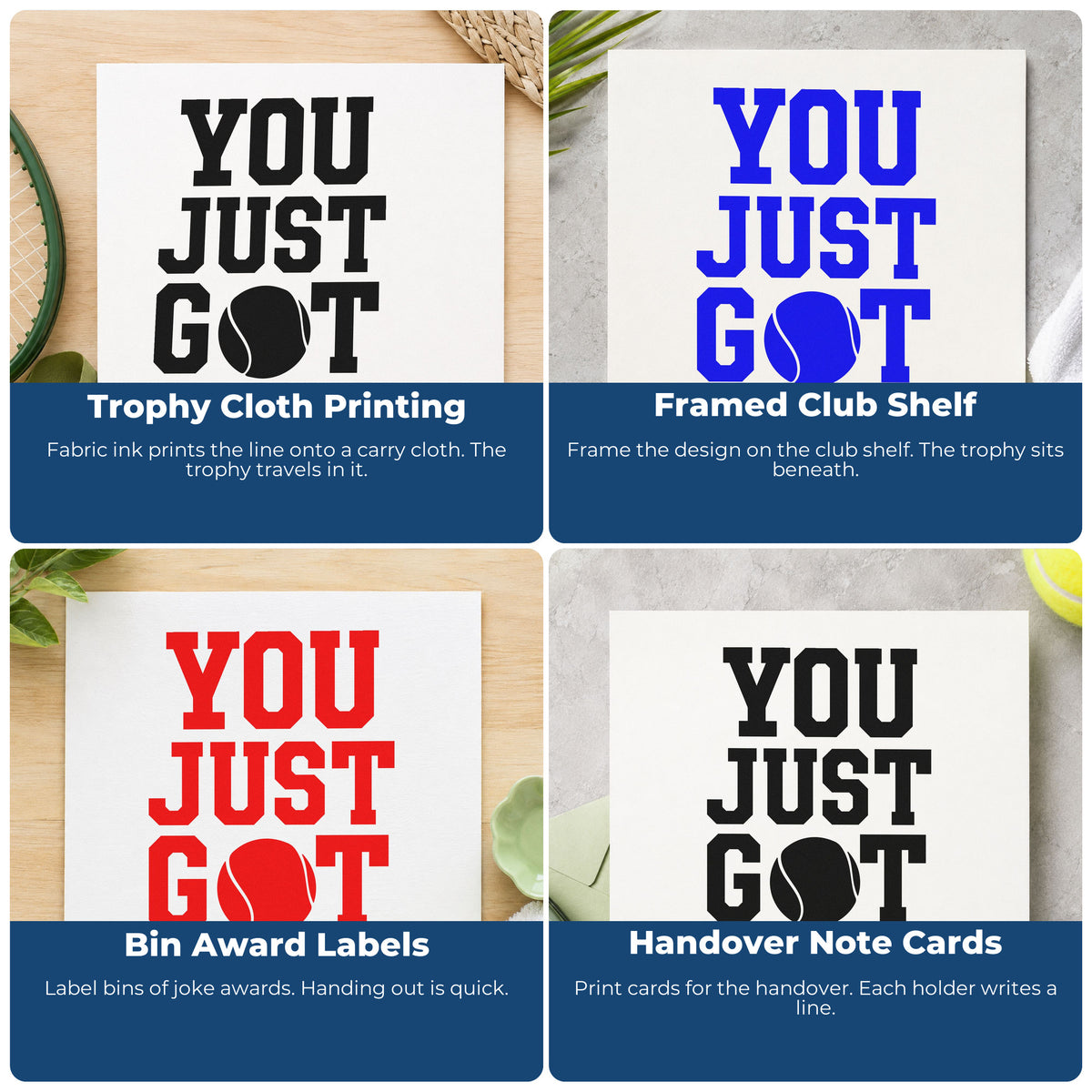 Four ways to use the You Just Got Served Tennis Ball Hand Stamp – Duo: trophy cloth printing, framed club shelf, bin award labels and handover note cards.