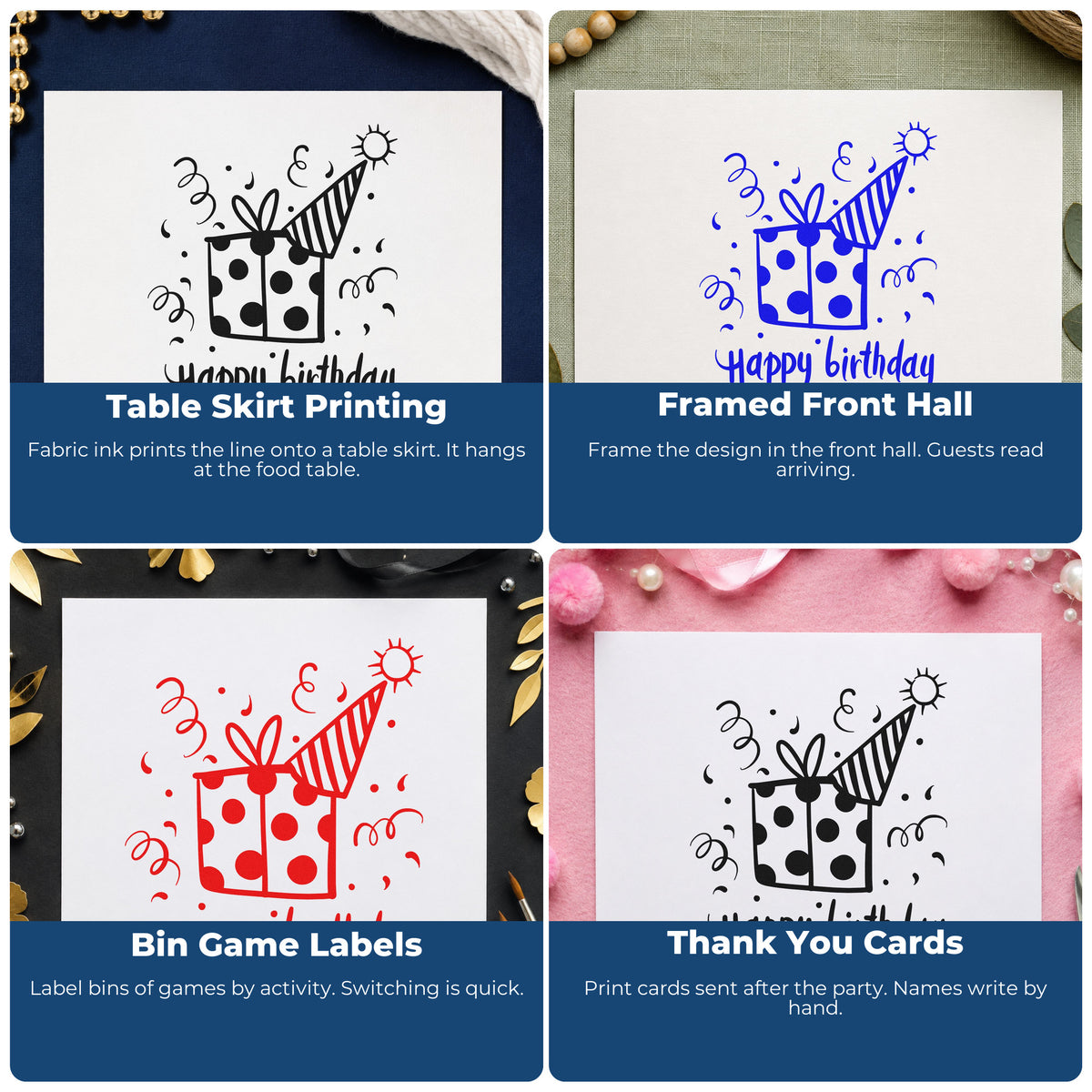 Four ways to use the Vintage Pro Birthday Present And Striped Party Hat Premium Wooden Stamp: table skirt printing, framed front hall, bin game labels and thank you cards.
