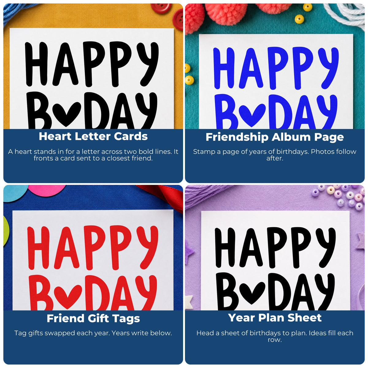 Four ways to use the Happy Birthday Heart Letter Premium Wood-Mounted Stamp - Vintage Pro: heart letter cards, friendship album page, friend gift tags and year plan sheet.