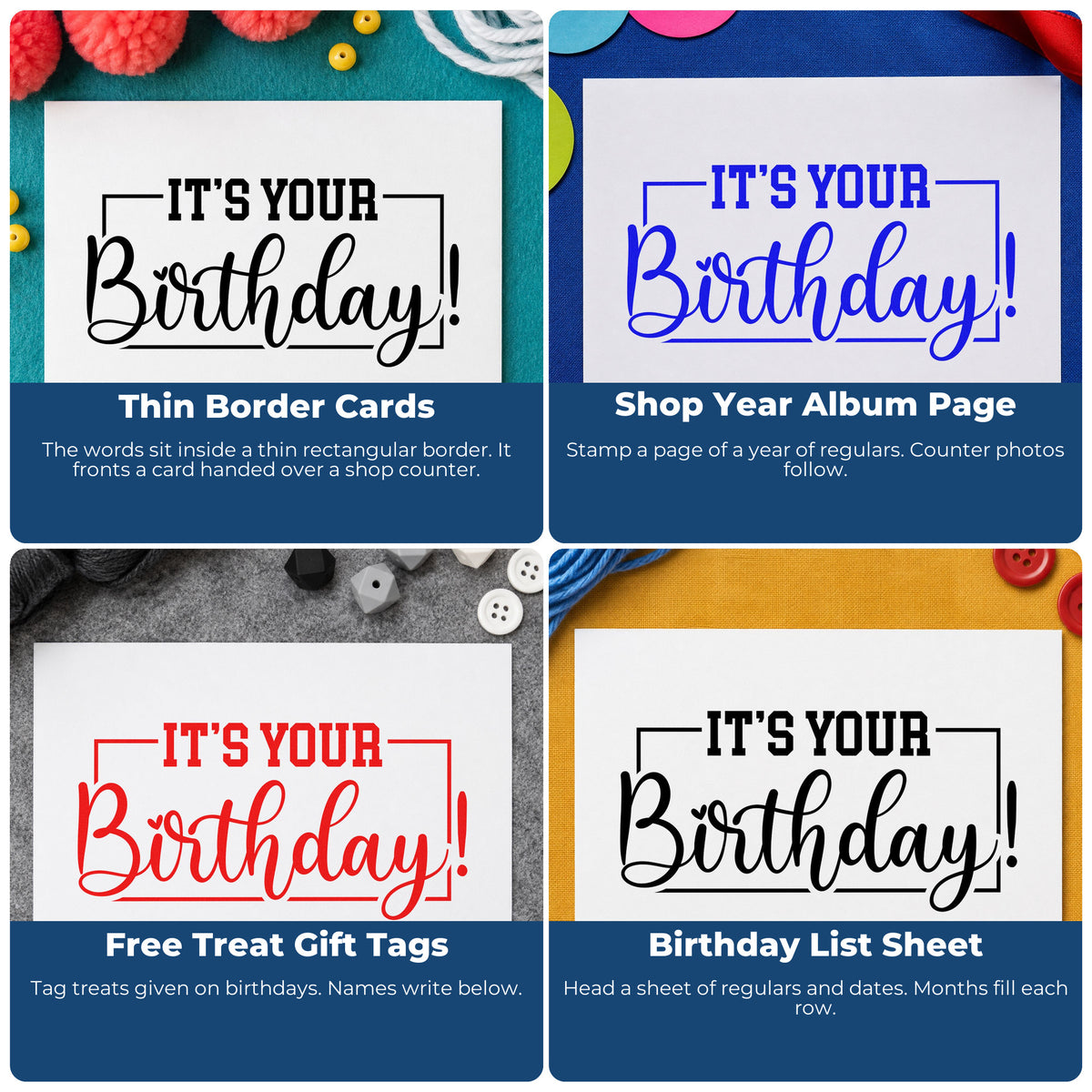 Four ways to use the It's Your Birthday! Rubber Stamp – Wood Handle: thin border cards, shop year album page, free treat gift tags and birthday list sheet.