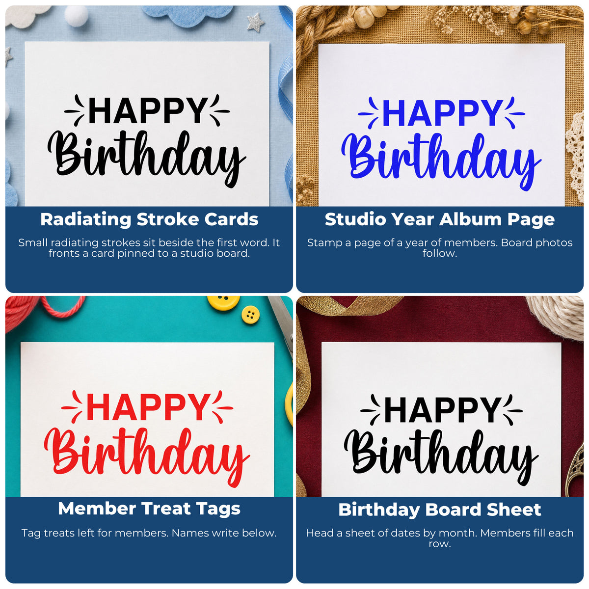 Four ways to use the Happy Birthday Accent Script Wood Handle Stamp: radiating stroke cards, studio year album page, member treat tags and birthday board sheet.