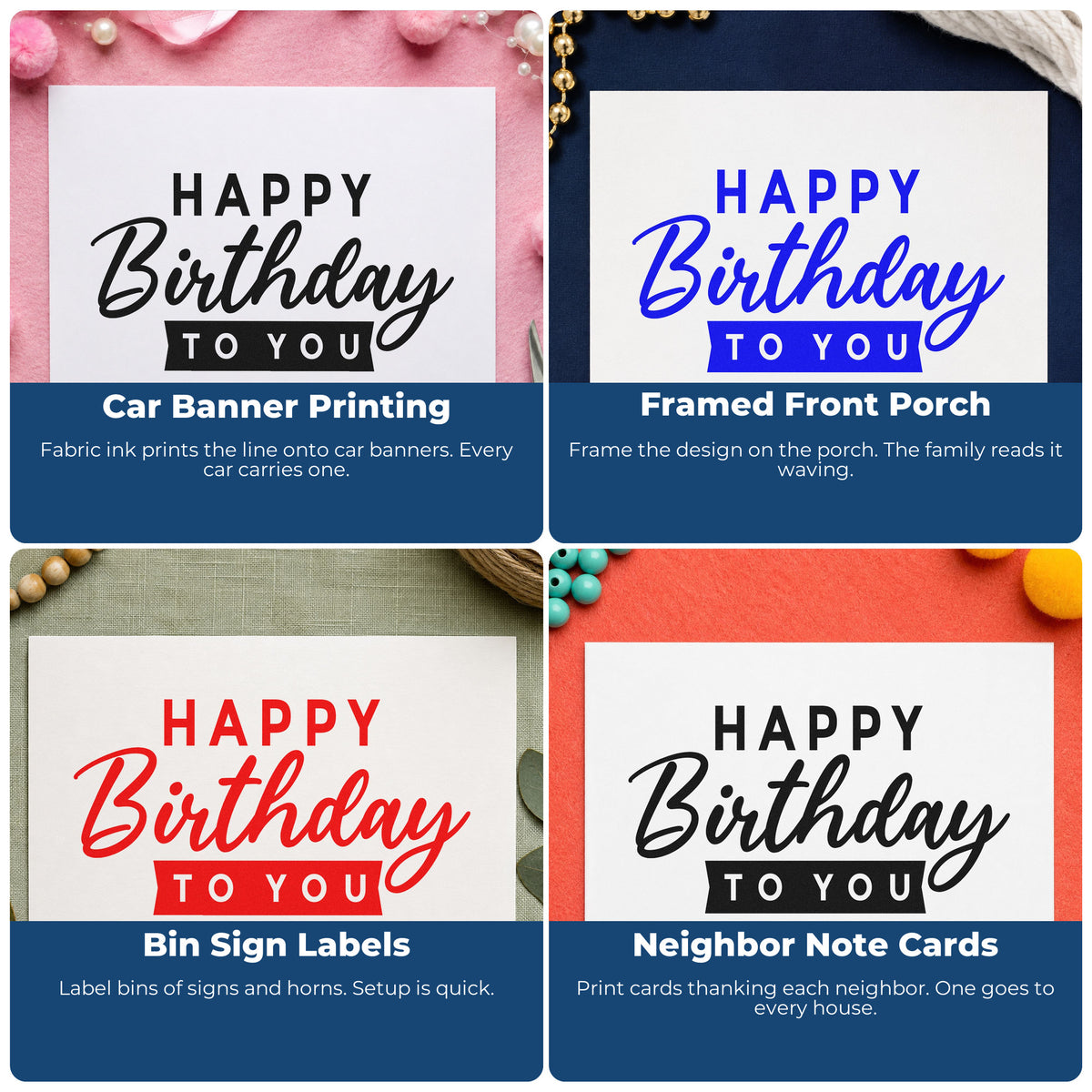Four ways to use the Happy Birthday To You Slim Pre-Inked Stamp: car banner printing, framed front porch, bin sign labels and neighbor note cards.