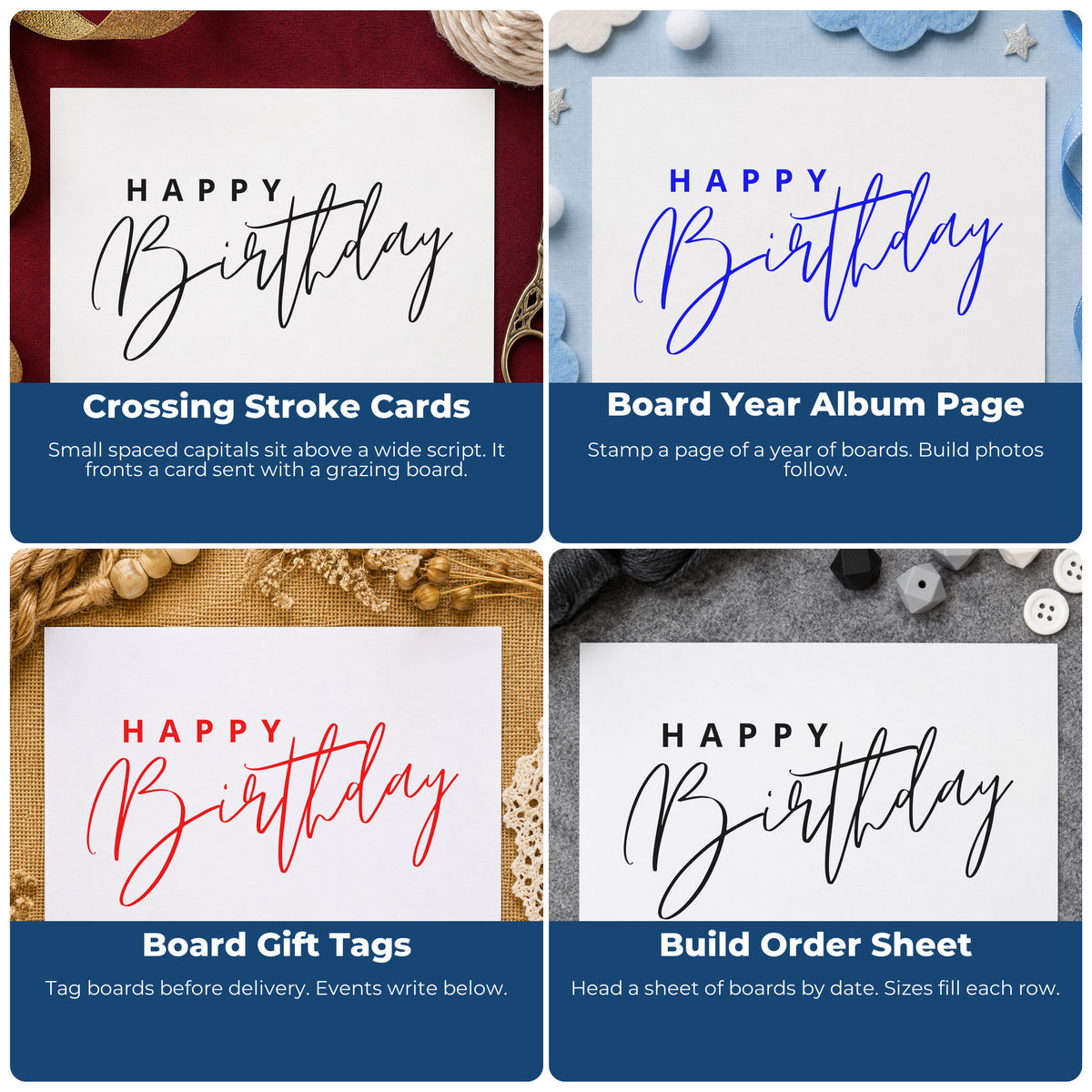 Four ways to use the Birthday Wishes Long Crossing Flourishes Wood-Mounted Rubber Stamp: crossing stroke cards, board year album page, board gift tags and build order sheet.