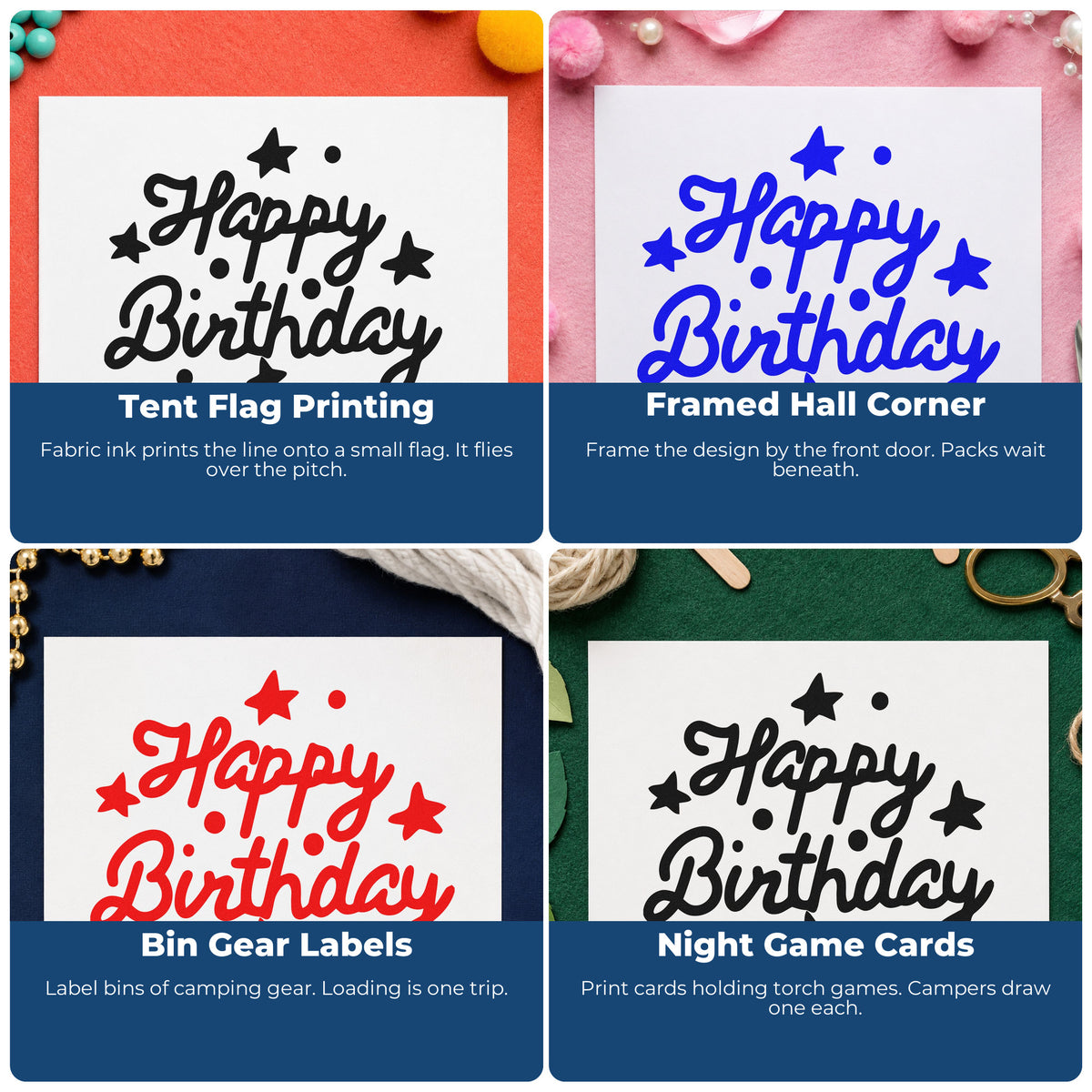 Four ways to use the Happy Birthday Stars Dots Self-Inking Stamp: tent flag printing, framed hall corner, bin gear labels and night game cards.
