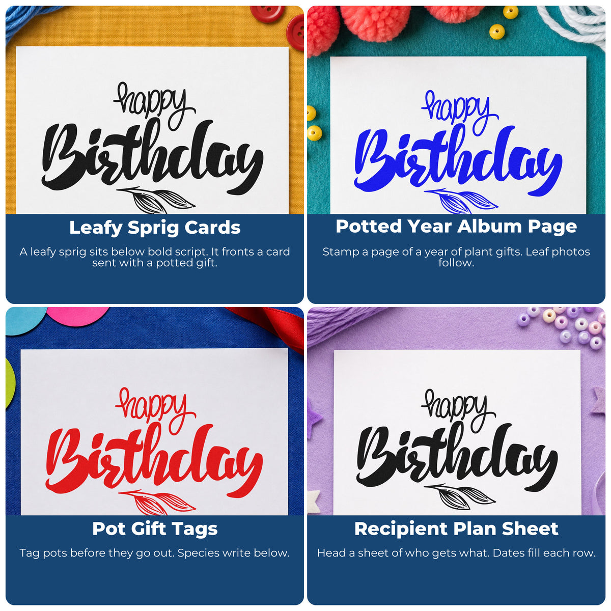 Four ways to use the Leaf-Sprig Birthday Wishes Rubber Stamp – Wood Handle: leafy sprig cards, potted year album page, pot gift tags and recipient plan sheet.