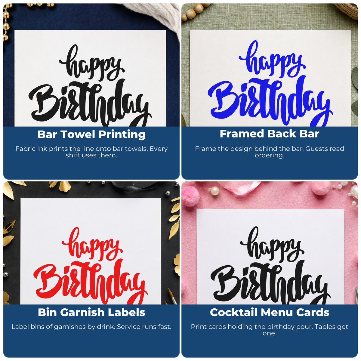 Four ways to use the Happy Birthday Heavy Script Self-Inking Stamp: bar towel printing, framed back bar, bin garnish labels and cocktail menu cards.