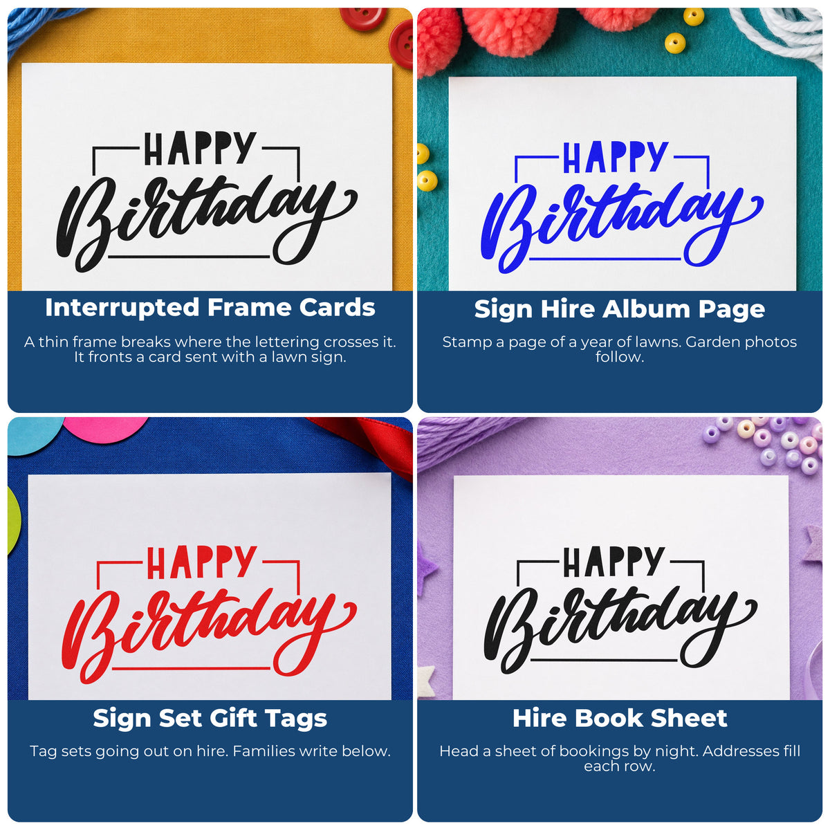 Four ways to use the Wood Handle Birthday Script Rectangular Framed Lettering Rubber Stamp: interrupted frame cards, sign hire album page, sign set gift tags and hire book sheet.