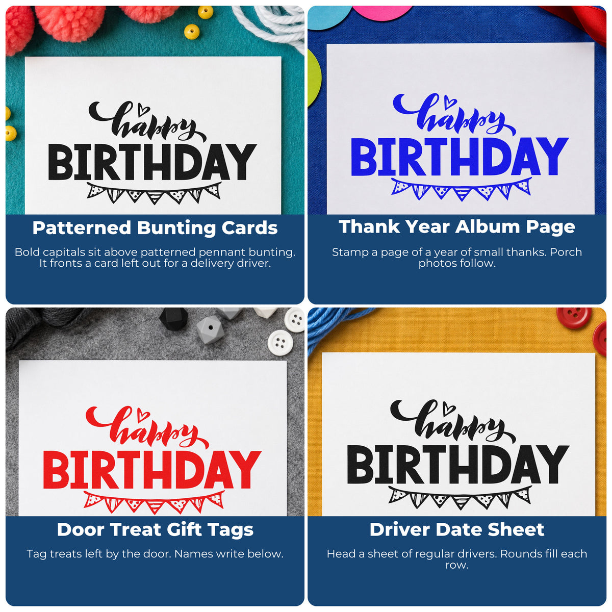 Four ways to use the Happy Birthday Pennant Underline Premium Wood-Mounted Stamp - Vintage Pro: patterned bunting cards, thank year album page, door treat gift tags and driver date sheet.