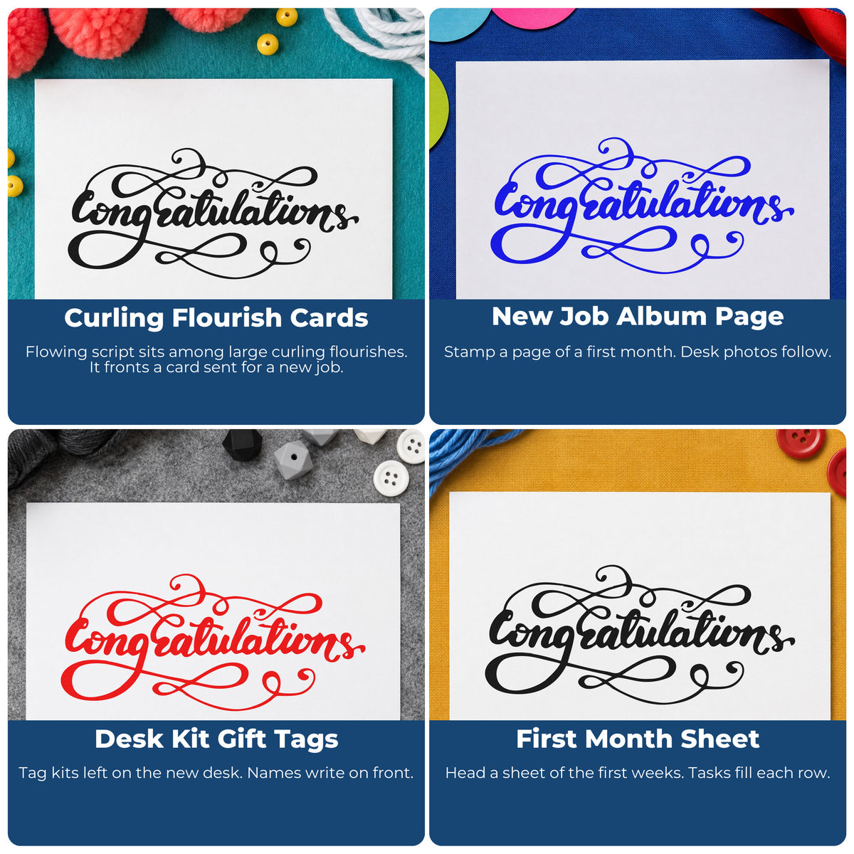 Four ways to use the Congratulations Ornate Flourishes Script Lettering Hand Stamp – Duo: curling flourish cards, new job album page, desk kit gift tags and first month sheet.