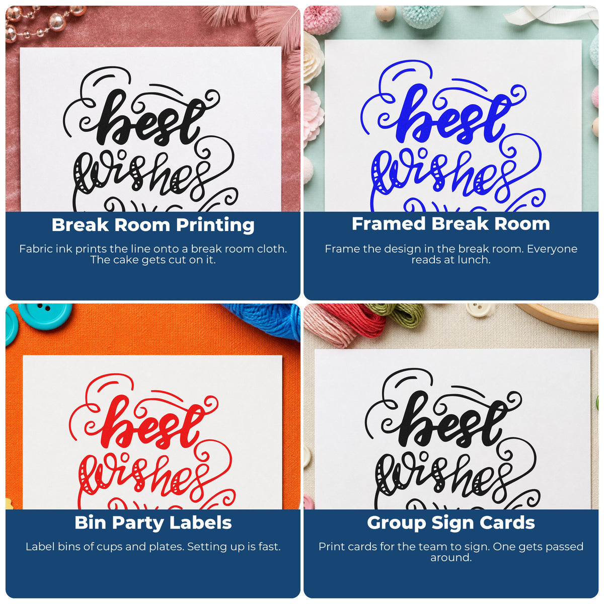 Four ways to use the Best Wishes Curled Flourishes Premium Wooden Stamp - Vintage Pro: break room printing, framed break room, bin party labels and group sign cards.