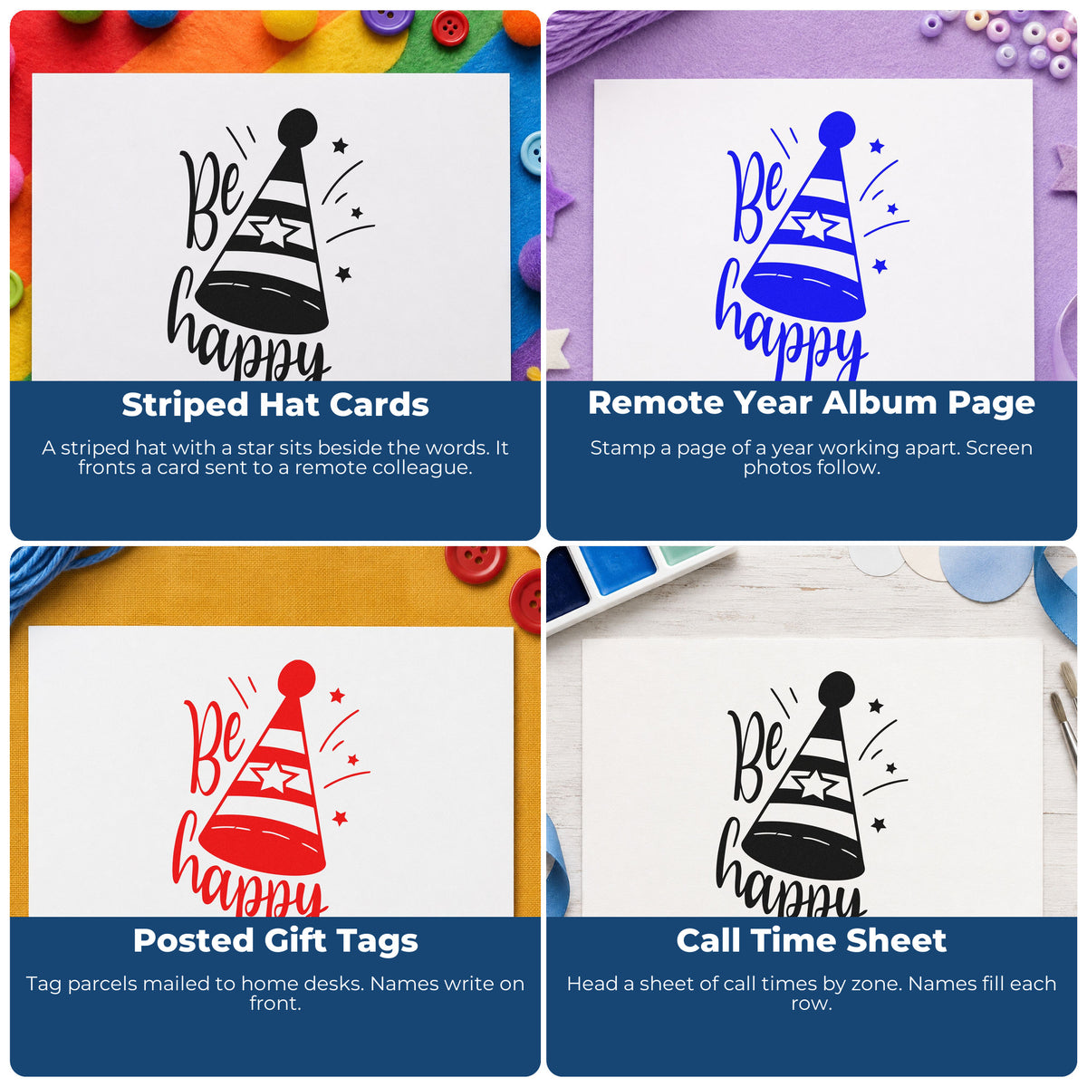 Four ways to use the Be Happy Party Hat Rubber Stamp – Duo Hand: striped hat cards, remote year album page, posted gift tags and call time sheet.