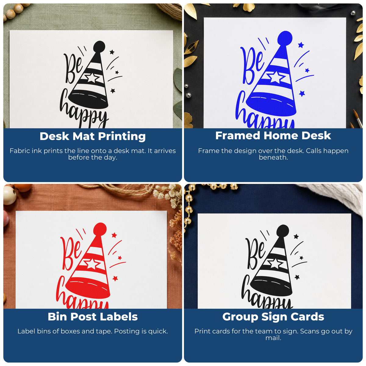 Four ways to use the Be Happy Party Hat Wood Handle Stamp: desk mat printing, framed home desk, bin post labels and group sign cards.