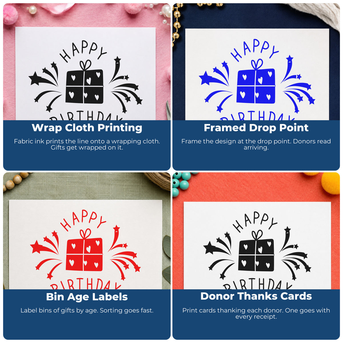 Four ways to use the Birthday Heart Gift Fireworks With Stars Stamp – Slim Pre-Inked: wrap cloth printing, framed drop point, bin age labels and donor thanks cards.