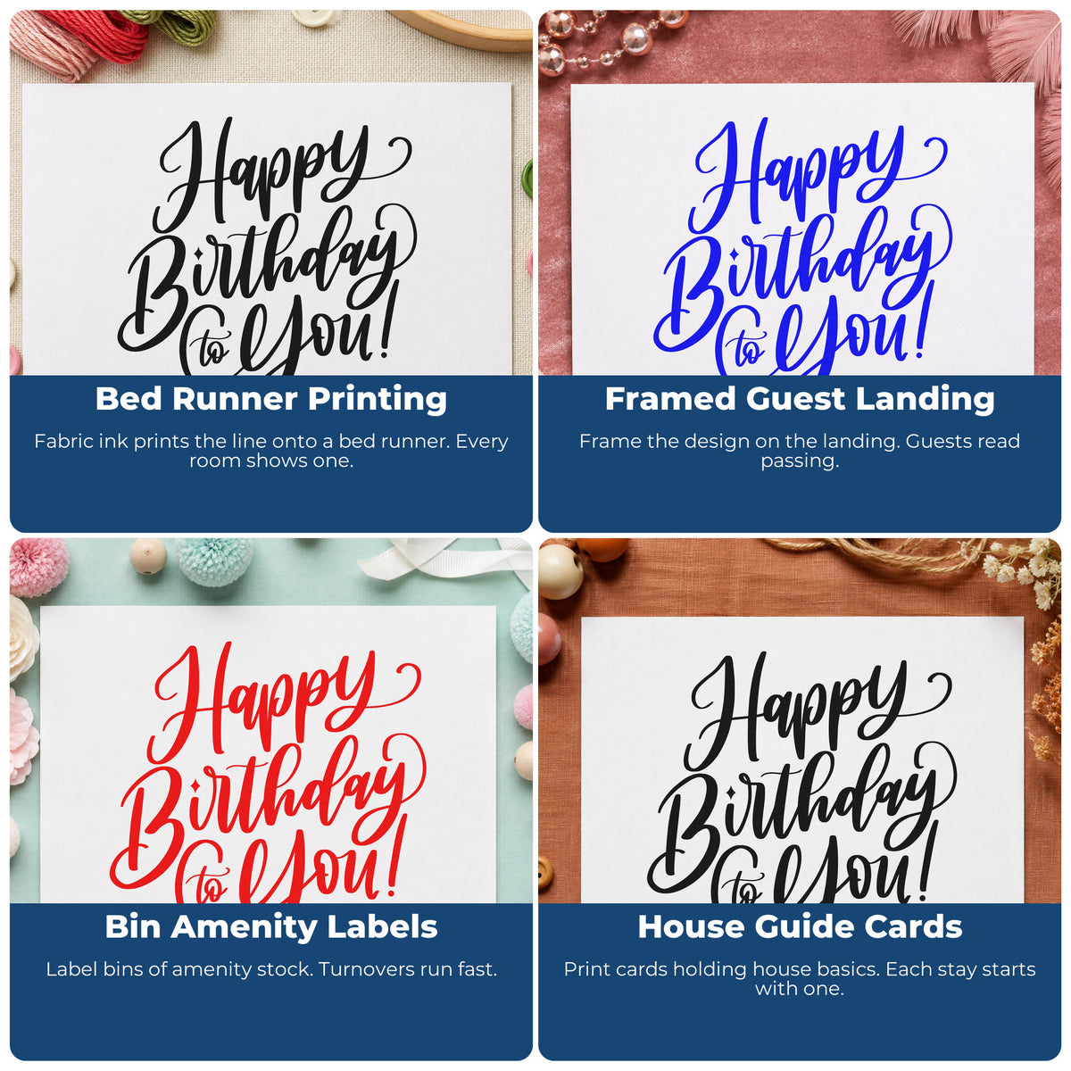 Four ways to use the Happy Birthday To You! Script Lettering Wood Handle Stamp: bed runner printing, framed guest landing, bin amenity labels and house guide cards.