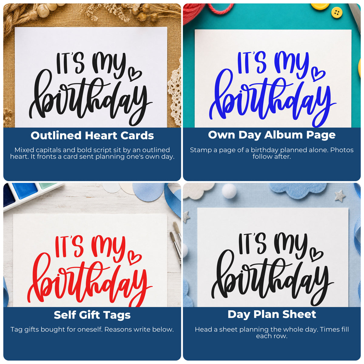 Four ways to use the It Is My Birthday Premium Wood-Mounted Stamp - Vintage Pro: outlined heart cards, own day album page, self gift tags and day plan sheet.
