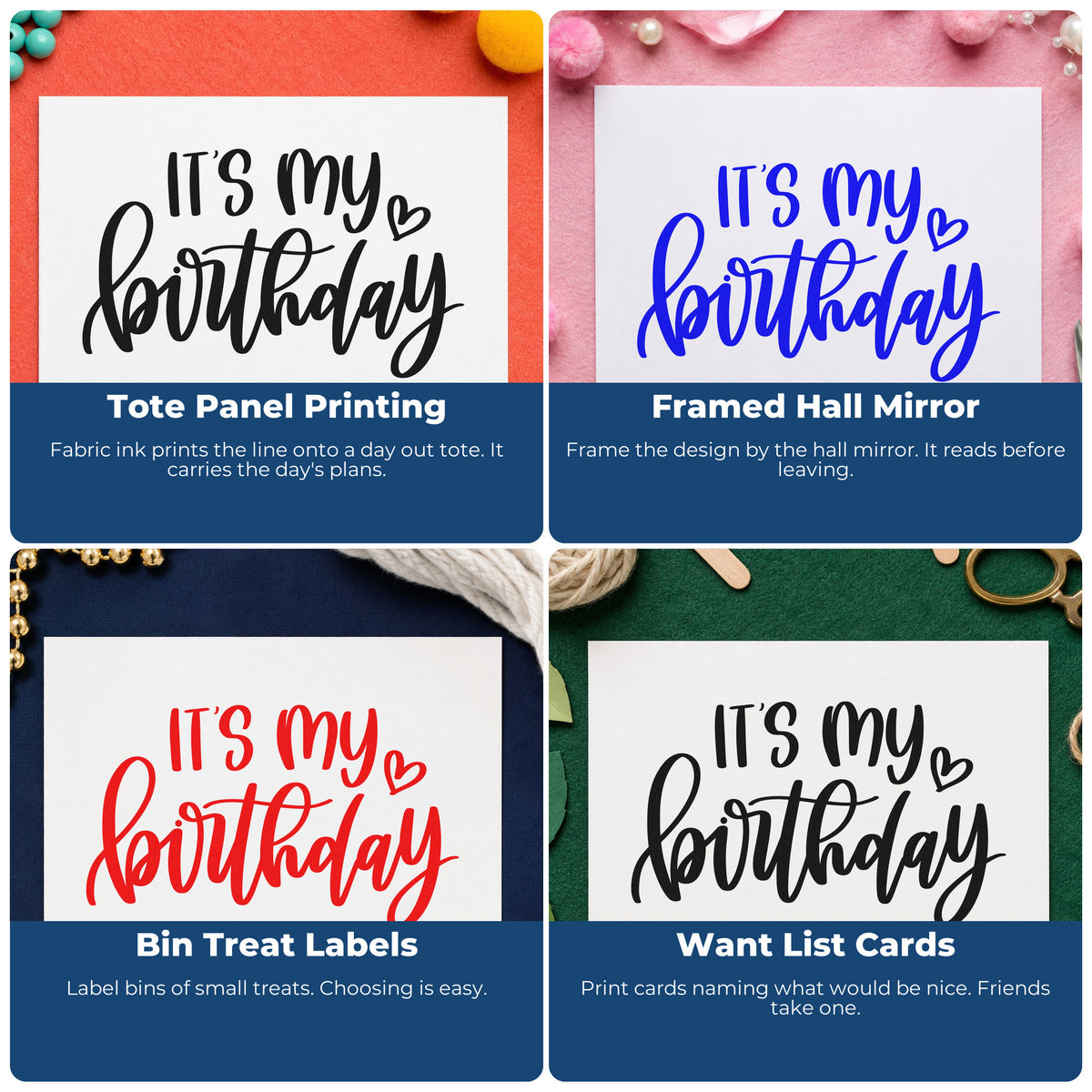 Four ways to use the It Is My Birthday Slim Pre-Inked Stamp: tote panel printing, framed hall mirror, bin treat labels and want list cards.