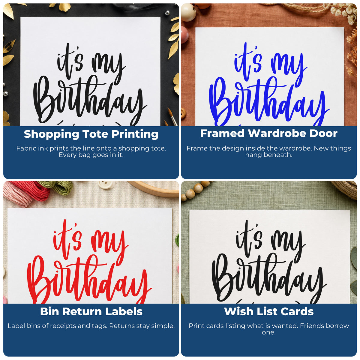 Four ways to use the Premium Wooden My Birthday Radiating Script Lettering Stamp - Vintage Pro: shopping tote printing, framed wardrobe door, bin return labels and wish list cards.