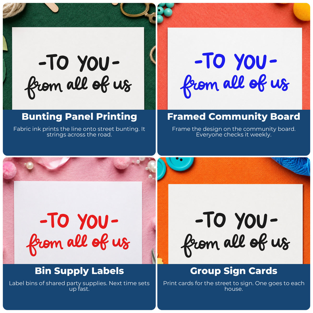 Four ways to use the To You From All Of Us Slim Pre-Inked Stamp: bunting panel printing, framed community board, bin supply labels and group sign cards.