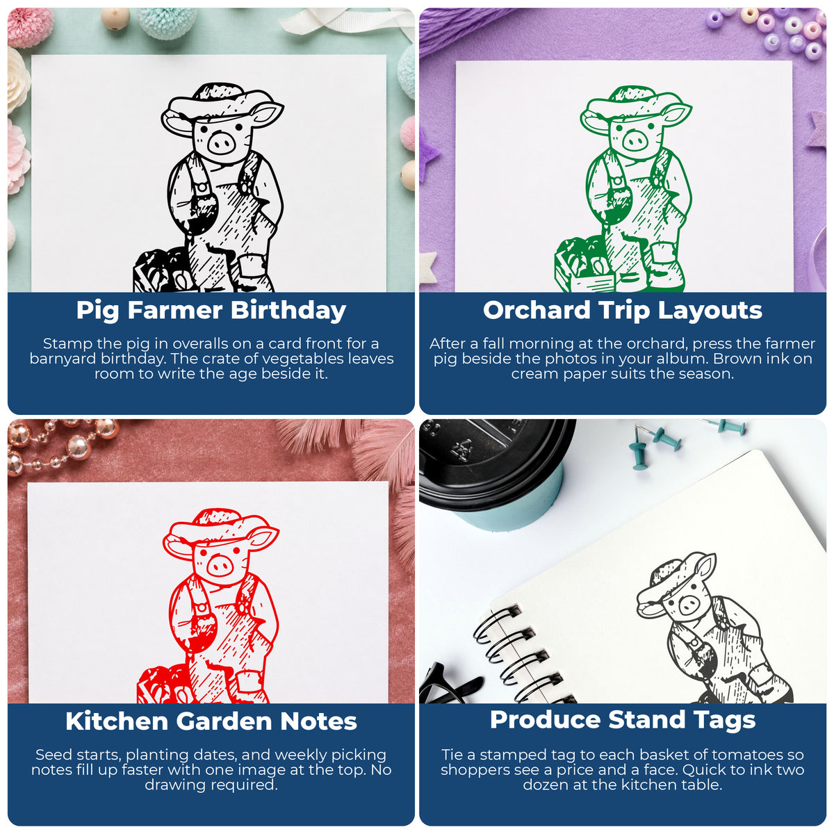 Farmer Pig with Produce Rubber Stamp project ideas: Pig Farmer Birthday, Orchard Trip Layouts, Kitchen Garden Notes and Produce Stand Tags.