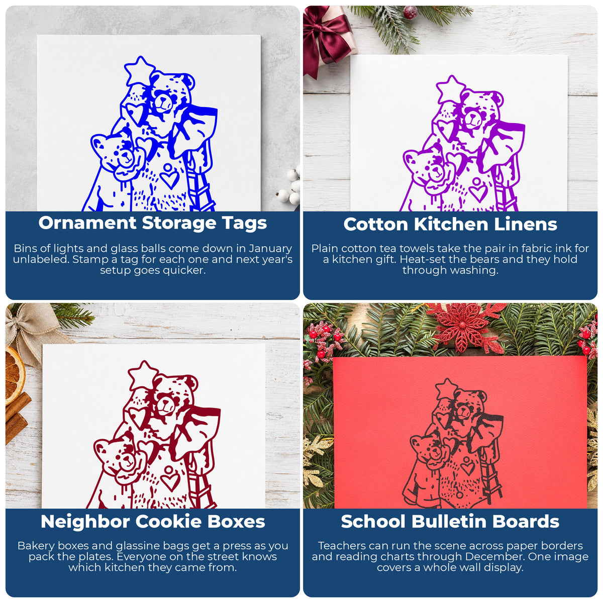 Two Bears Decorating Christmas Tree Rubber Stamp project ideas: Ornament Storage Tags, Cotton Kitchen Linens, Neighbor Cookie Boxes and School Bulletin Boards.