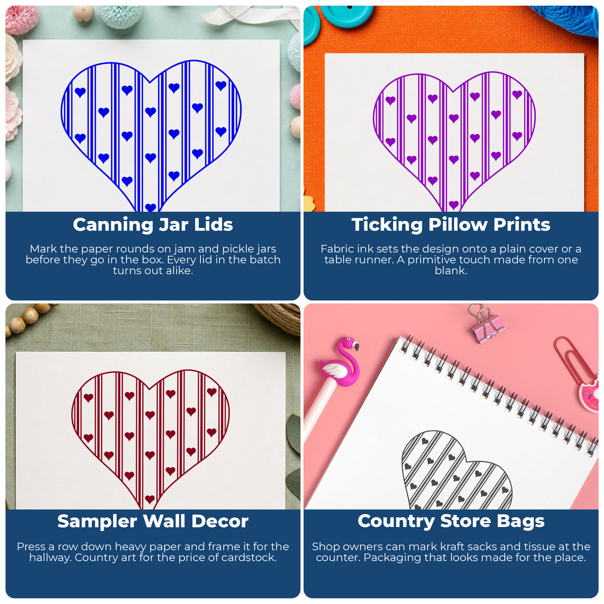 Striped Country Heart Rubber Stamp project ideas: Canning Jar Lids, Ticking Pillow Prints, Sampler Wall Decor and Country Store Bags.