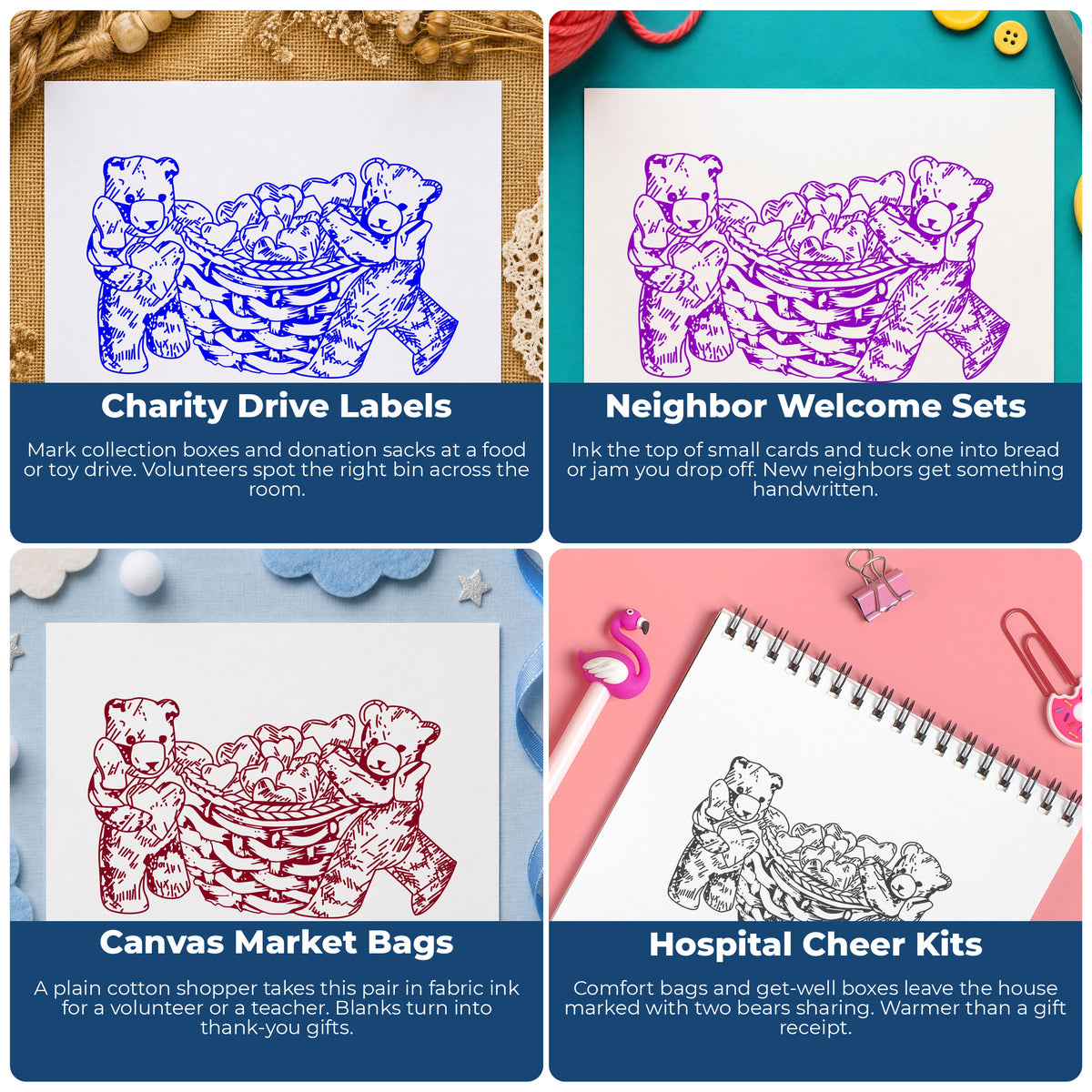 Two Bears with Basket of Hearts Rubber Stamp project ideas: Charity Drive Labels, Neighbor Welcome Sets, Canvas Market Bags and Hospital Cheer Kits.