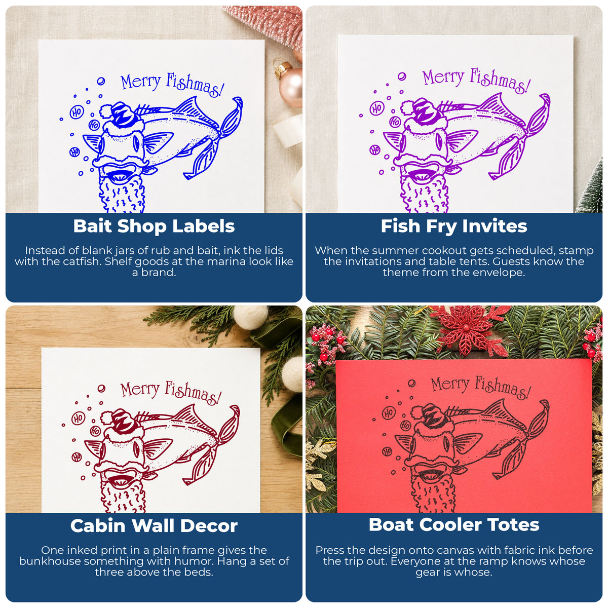 Merry Fishmas Catfish Rubber Stamp project ideas: Bait Shop Labels, Fish Fry Invites, Cabin Wall Decor and Boat Cooler Totes.