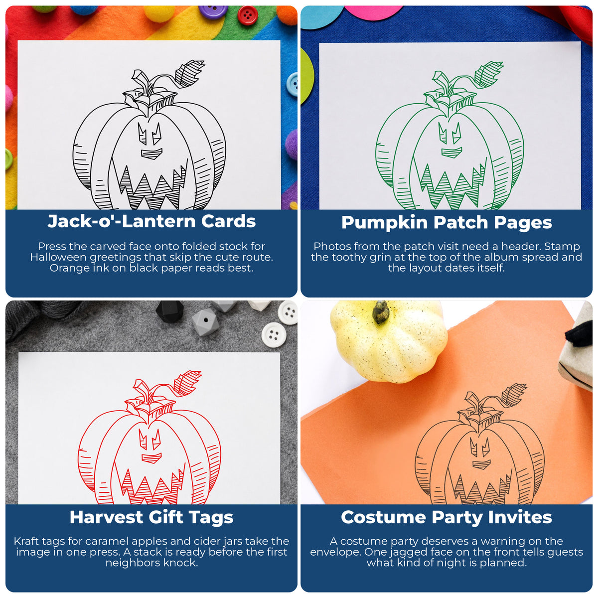 Scary Pumpkin Face Rubber Stamp project ideas: Jack-o'-Lantern Cards, Pumpkin Patch Pages, Harvest Gift Tags and Costume Party Invites.