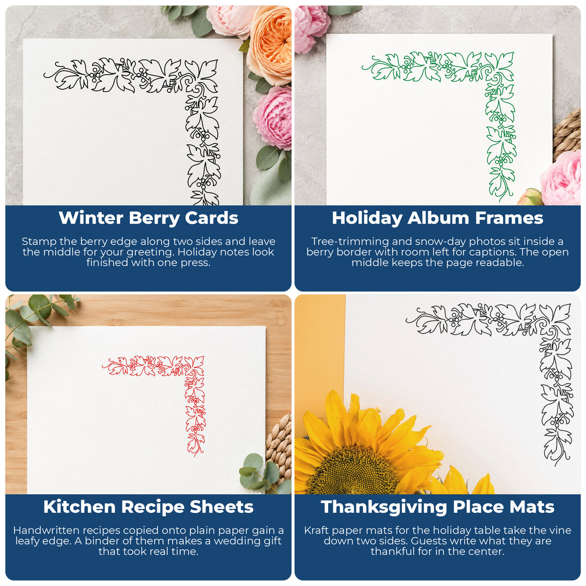 Open Leaf Corner Border Rubber Stamp project ideas: Winter Berry Cards, Holiday Album Frames, Kitchen Recipe Sheets and Thanksgiving Place Mats.