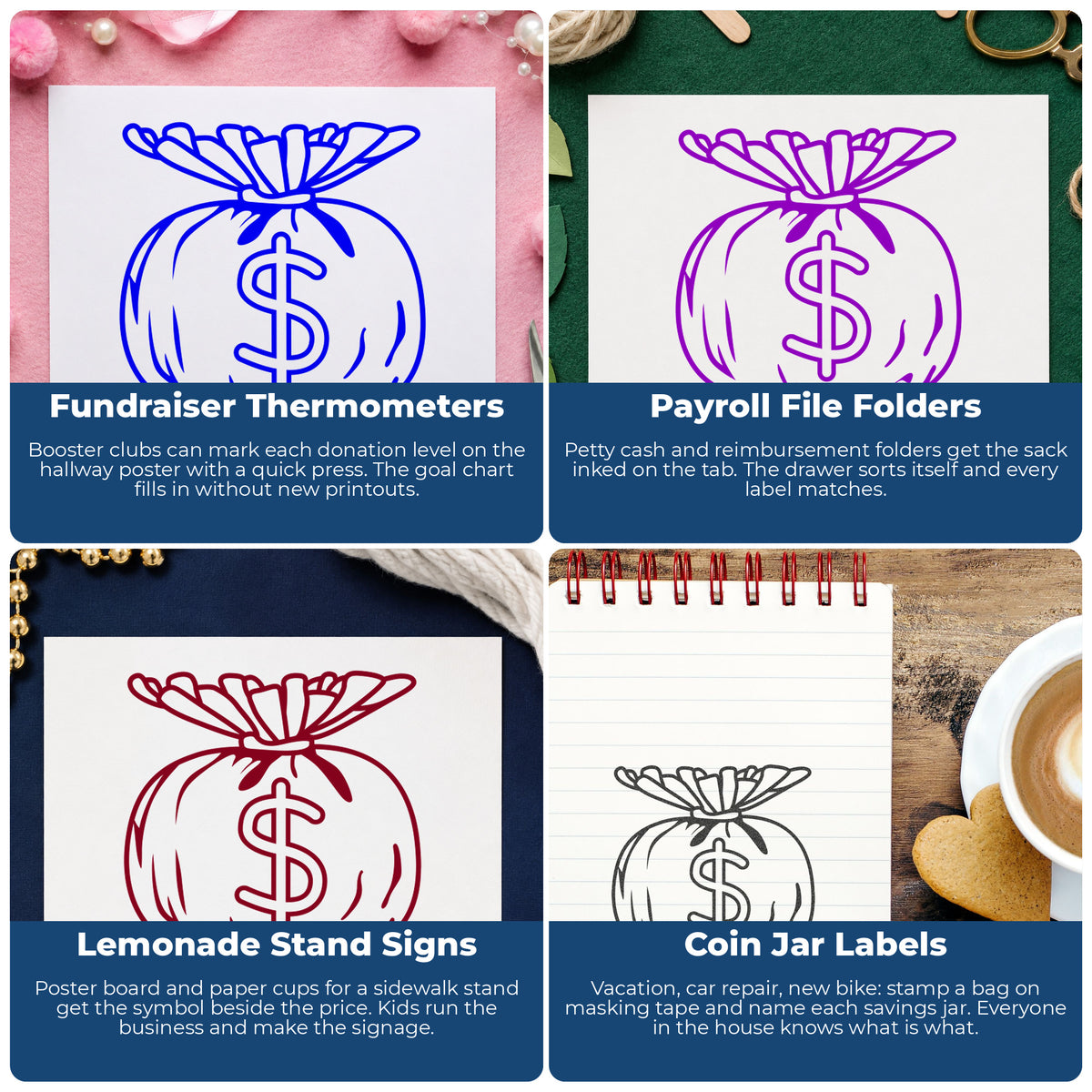 Dollar Sign Money Bag Rubber Stamp project ideas: Fundraiser Thermometers, Payroll File Folders, Lemonade Stand Signs and Coin Jar Labels.