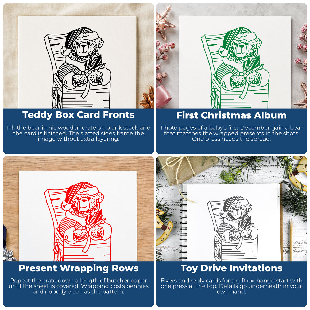 Christmas Bear in Gift Box Rubber Stamp project ideas: Teddy Box Card Fronts, First Christmas Album, Present Wrapping Rows and Toy Drive Invitations.