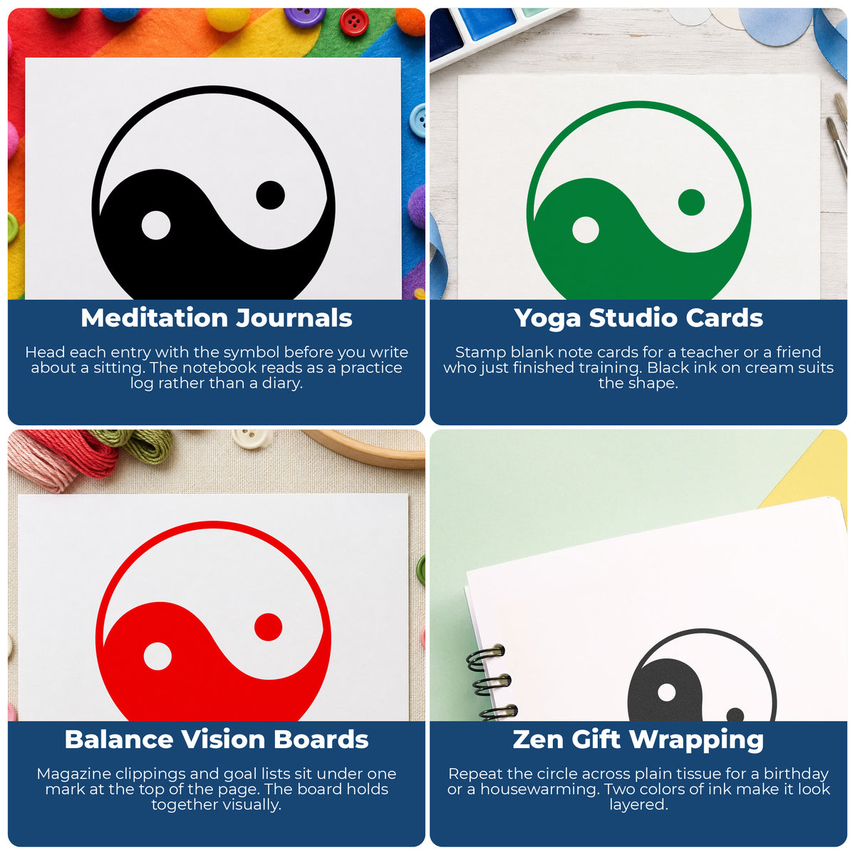 Yin Yang Symbol Rubber Stamp project ideas: Meditation Journals, Yoga Studio Cards, Balance Vision Boards and Zen Gift Wrapping.