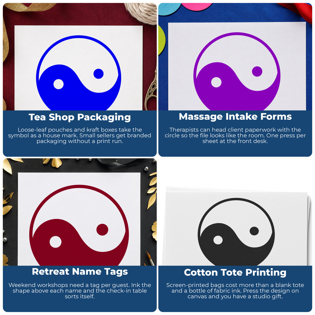 Yin Yang Symbol Rubber Stamp project ideas: Tea Shop Packaging, Massage Intake Forms, Retreat Name Tags and Cotton Tote Printing.