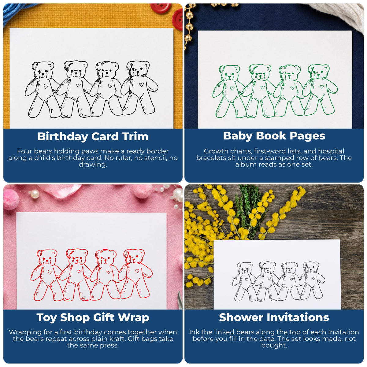 Four Linked Teddy Bears Rubber Stamp project ideas: Birthday Card Trim, Baby Book Pages, Toy Shop Gift Wrap and Shower Invitations.