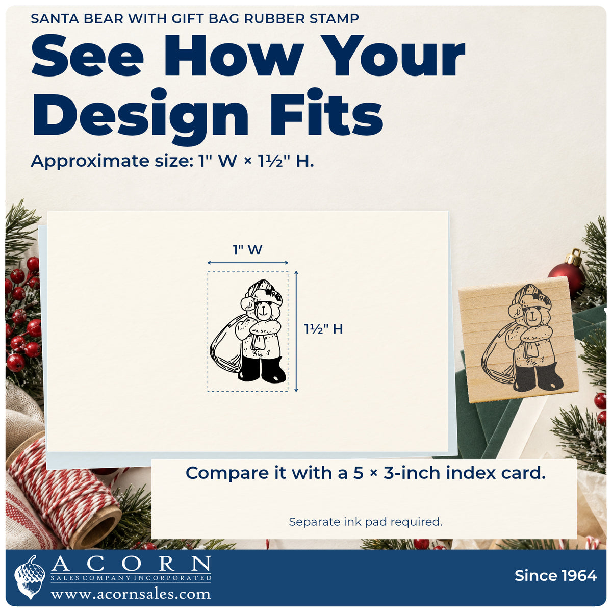 Santa Bear with Gift Bag Rubber Stamp impression-size guide showing the design on a paper reference with dimension labels.