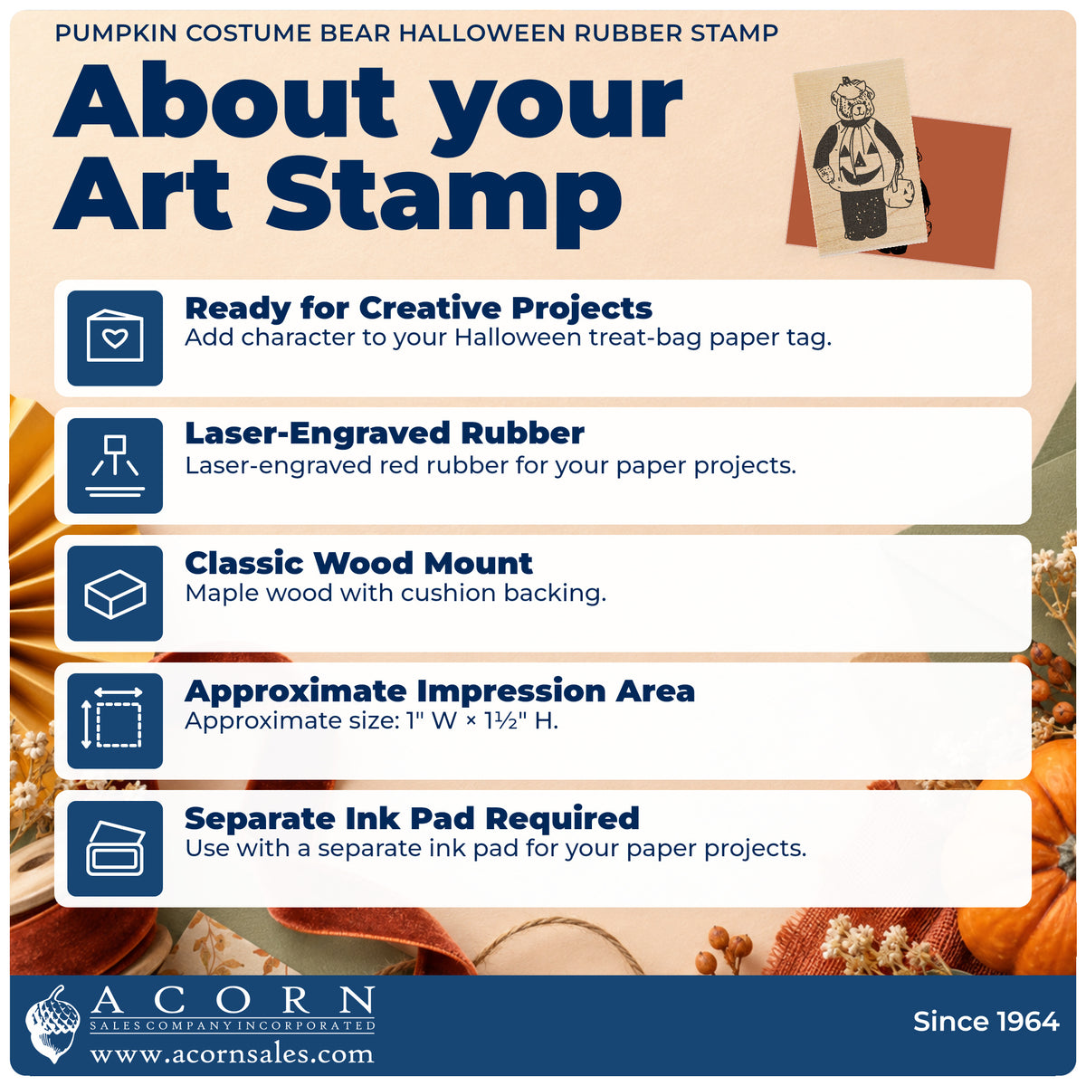 Pumpkin Costume Bear Halloween Rubber Stamp feature guide covering the wood mount, rubber construction, approximate size and separate ink pad.