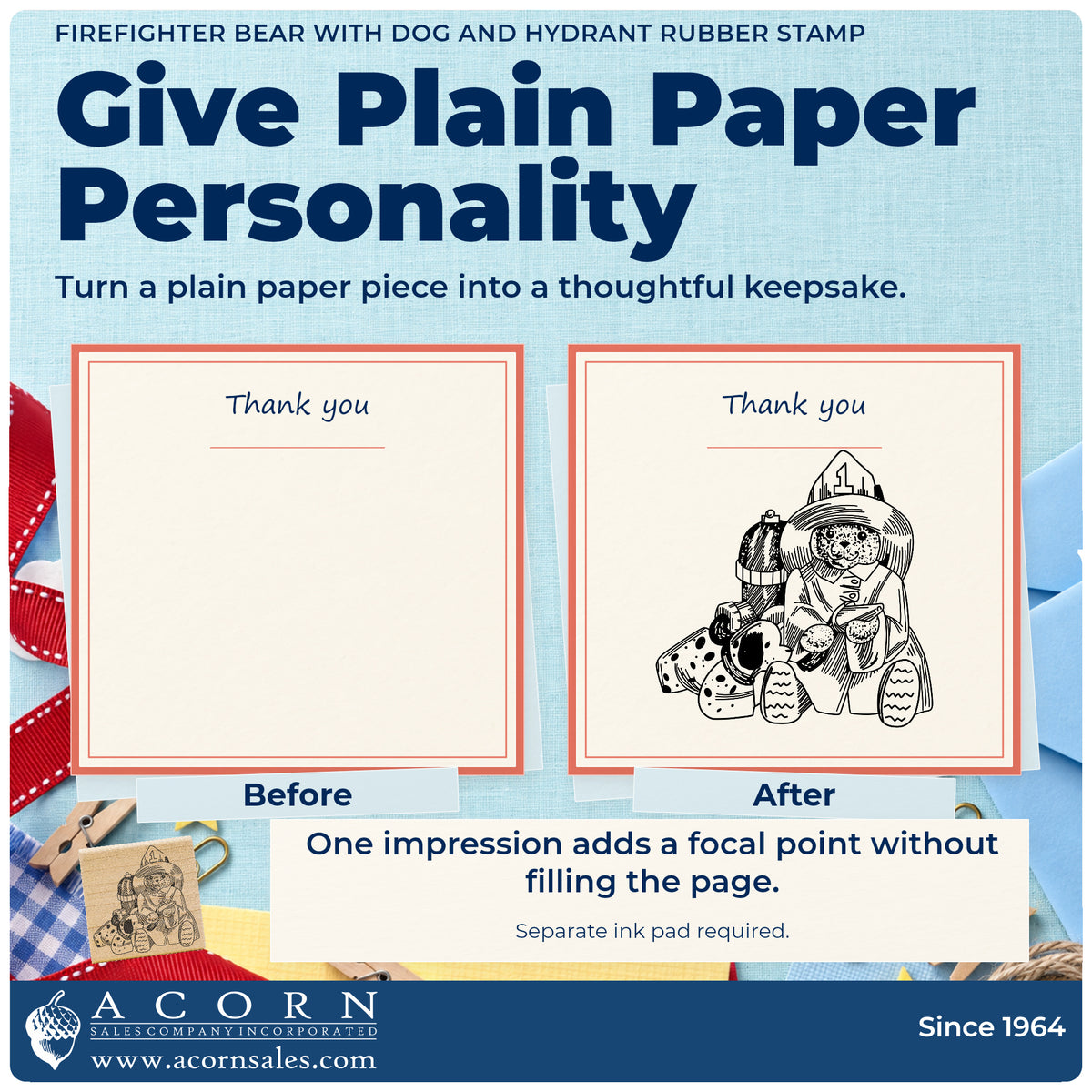 Firefighter Bear with Dog and Hydrant Rubber Stamp before-and-after infographic comparing plain paper with the stamped project.