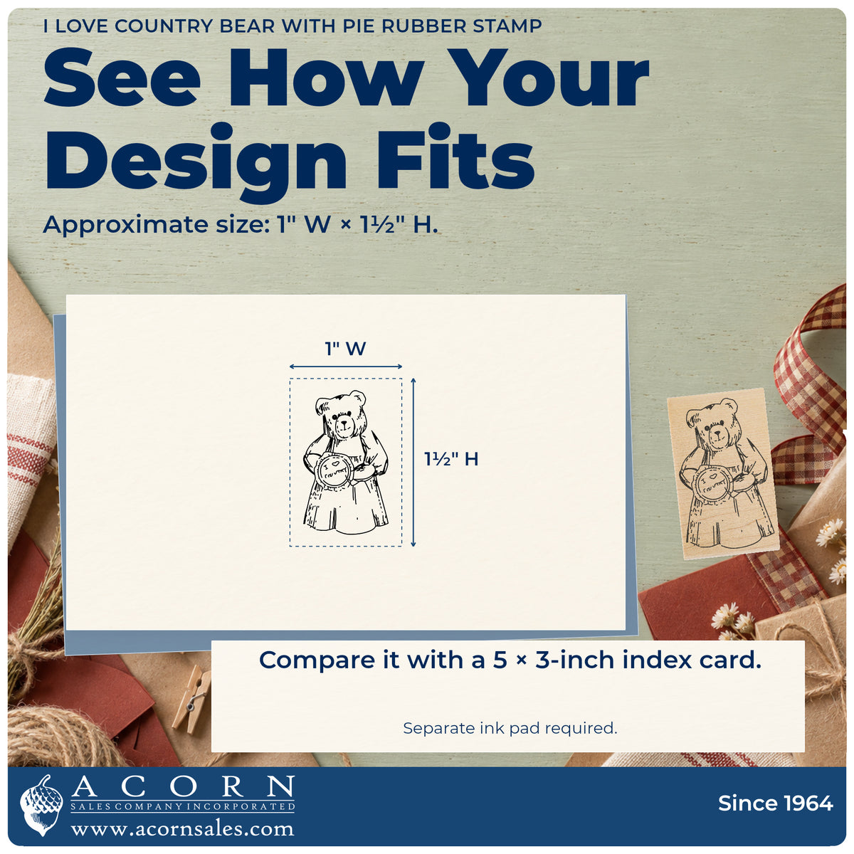 I Love Country Bear with Pie Rubber Stamp impression-size guide showing the design on a paper reference with dimension labels.