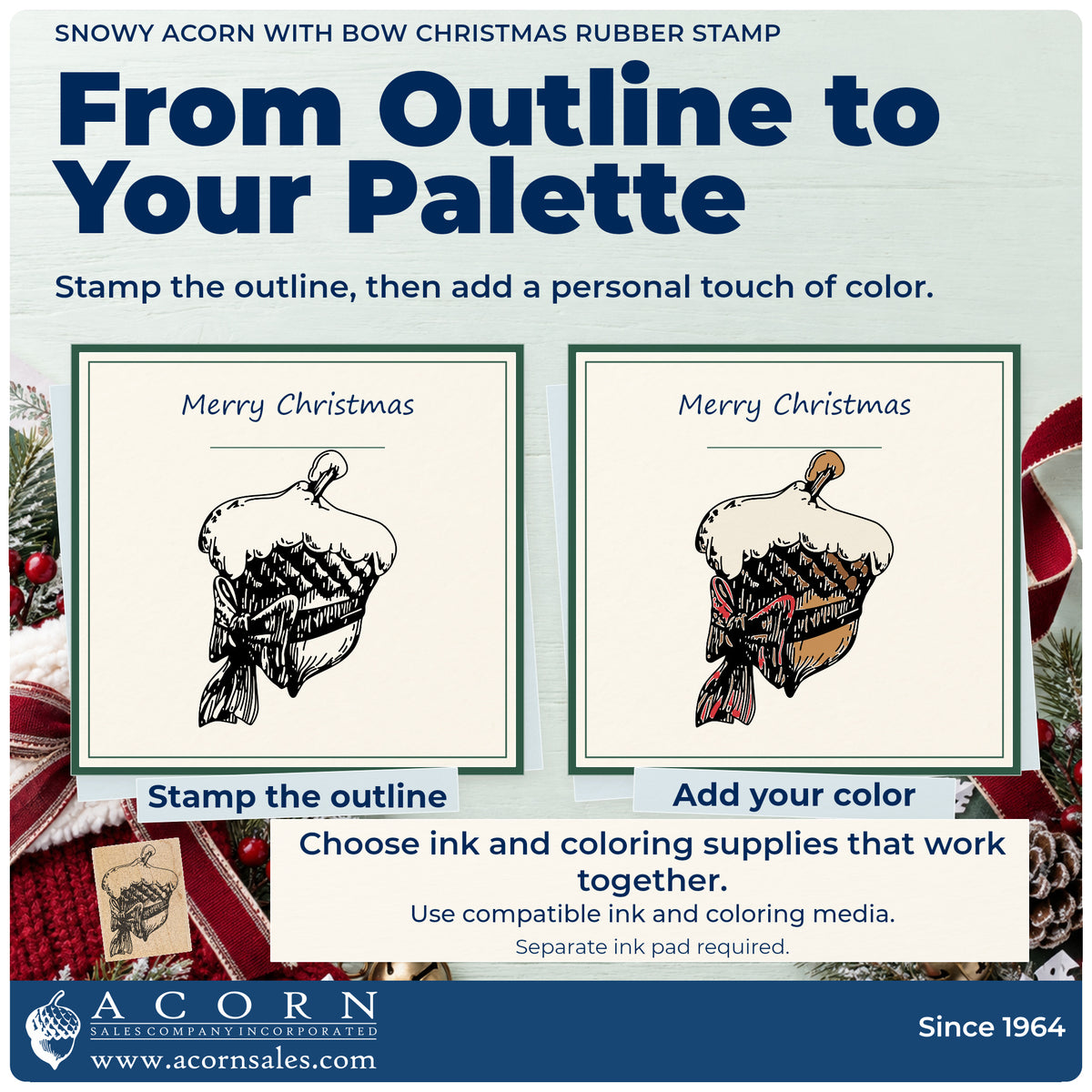 Snowy Acorn with Bow Christmas Rubber Stamp stamp-and-color guide comparing an outline impression with a colored example.