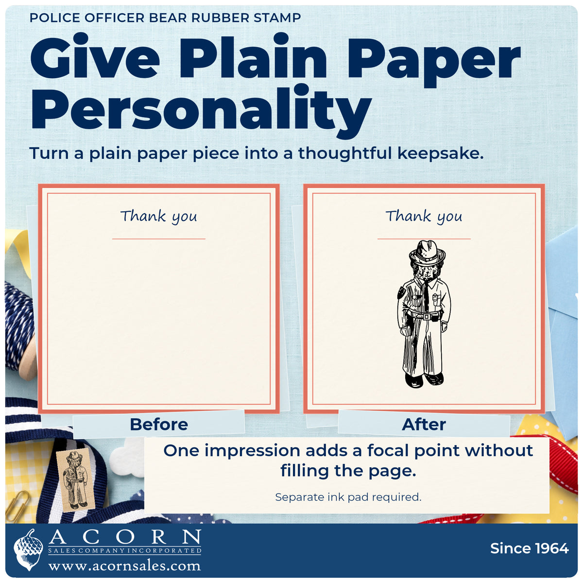 Police Officer Bear Rubber Stamp before-and-after infographic comparing plain paper with the stamped project.