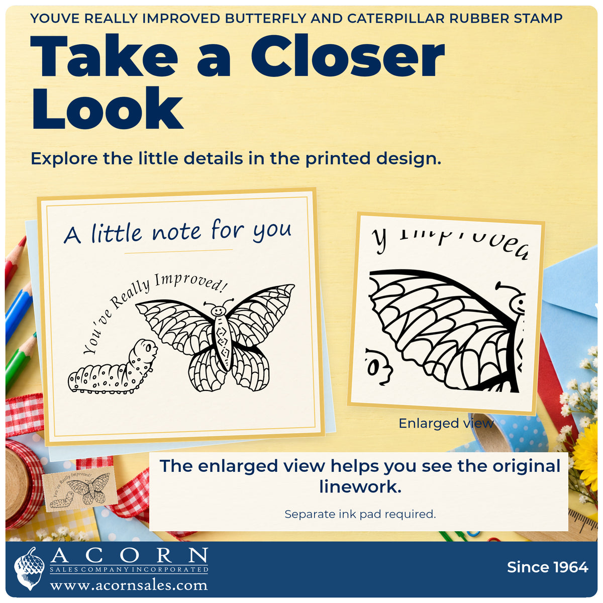 Youve Really Improved Butterfly and Caterpillar Rubber Stamp detail infographic with an enlarged view of the printed design.