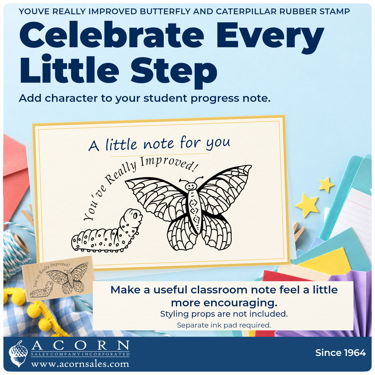 Youve Really Improved Butterfly and Caterpillar Rubber Stamp project inspiration: student progress note.