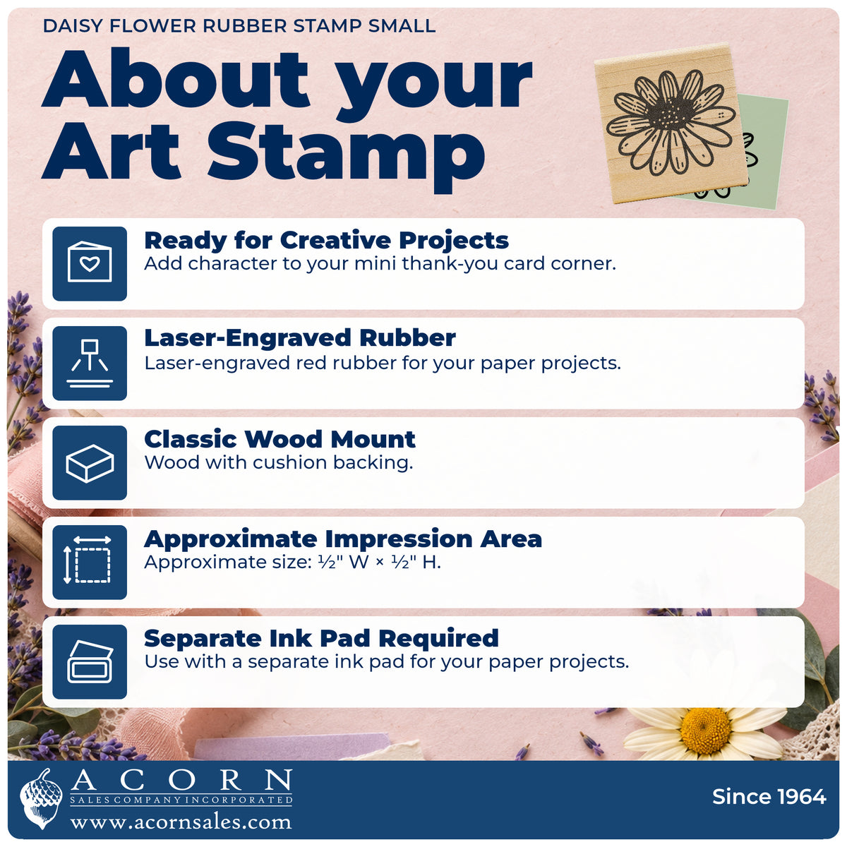 Daisy Flower Rubber Stamp Small feature guide covering the wood mount, rubber construction, approximate size and separate ink pad.